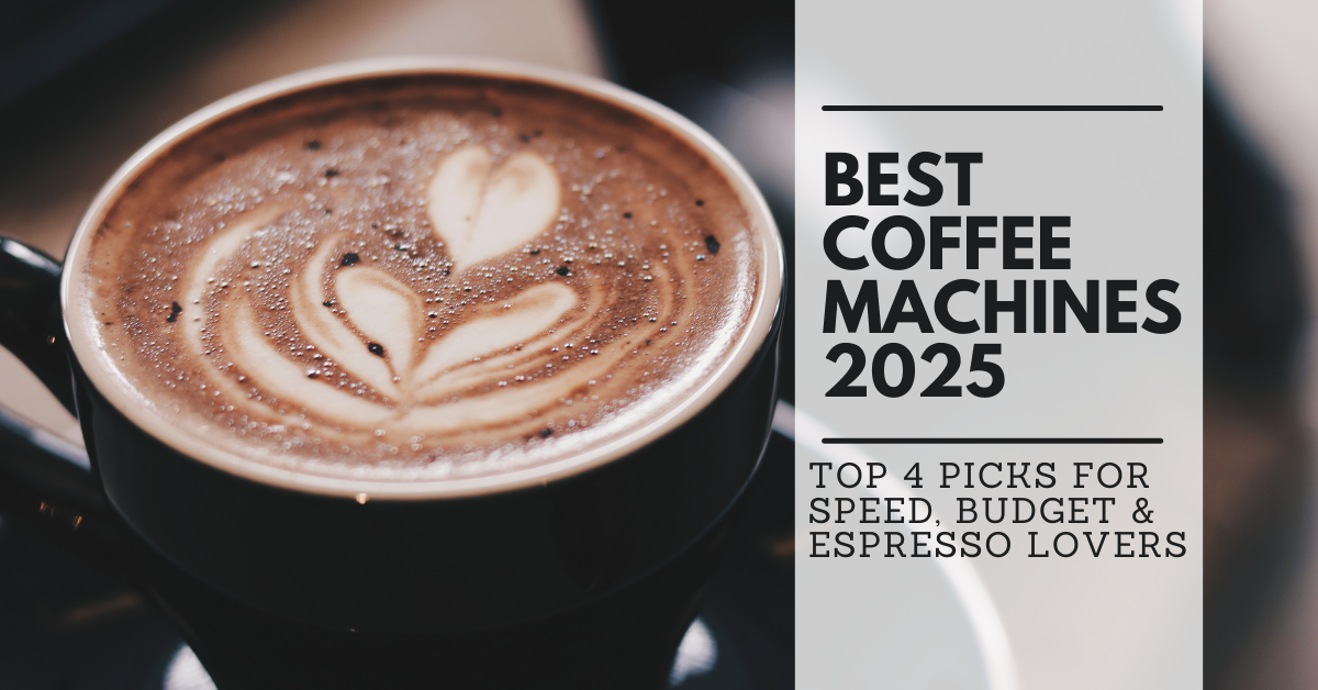 Best Coffee Machines for Tired Moms in 2025